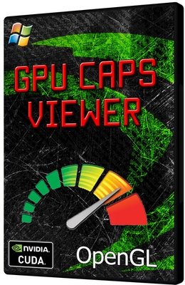 GPU Caps Viewer 1.18.0 + Portable